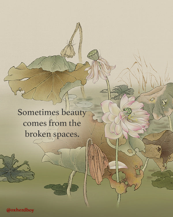 Beauty and Brokenness