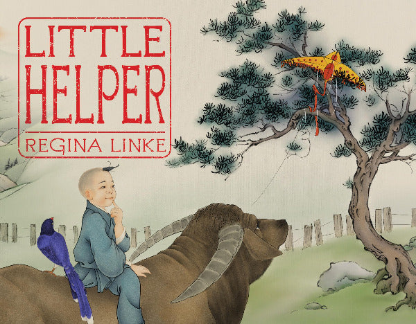 Book cover of 'Little Helper' by Regina Linke with a child on an ox and a tree with a kite in the background.